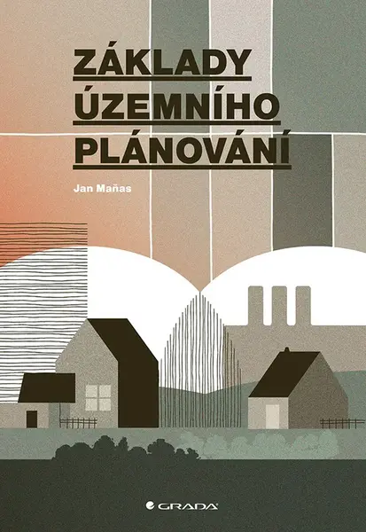 E-kniha: Základy územního plánování od Maňas Jan