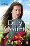A Loving Family - Dilly Court