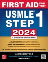 First Aid for the USMLE Step 1 2024 - Anup Chalise, Vikas, M.D. Bhushan, Tao, M.D. Le, Panagiotis, M.D. Kaparaliotis, Connie, M.D., Ph.D. Qiu