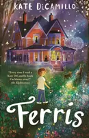 Ferris - Kate DiCamillo