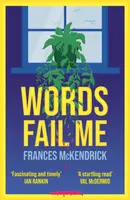 Words Fail Me - Frances McKendrick