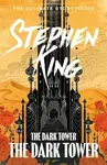 Dark Tower 7: Dark Tower - Stephen King