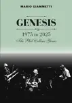 GENESIS 1975 to 2025 - Mario Giammetti