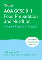 AQA GCSE 9-1 Food Preparation & Nutrition Complete Revision & Practice - Collins GCSE, Barbara Monks, Suzanne Gray, Kath Callaghan, Fiona Balding, Bar