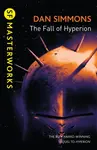 The Fall of Hyperion - Dan Simmons