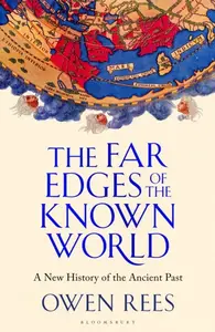 The Far Edges of the Known World - Dr Owen  Rees