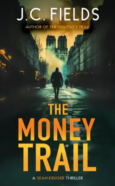 The Money Trail - J.C. Fields
