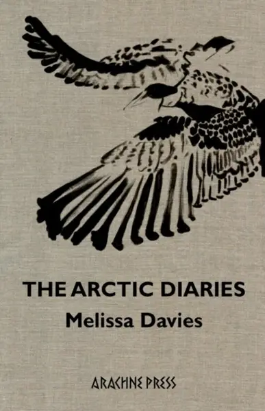The Arctic Diaries - Melissa Davies