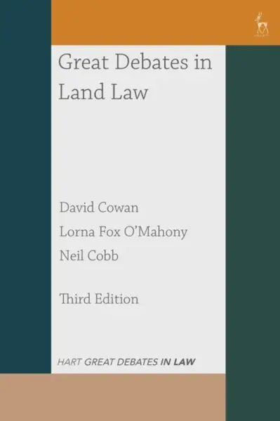 Great Debates in Land Law - David  Cowan, Neil  Cobb, Lorna  Fox O'Mahony
