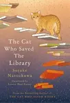Cat Who Saved the Library - Sósuke Nacukawa