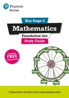 Pearson REVISE Key Stage 3 Maths (Foundation) Study Guide for preparing for GCSEs in 2025, 2026: GCSE Preparation - Sharon Bolger, Bobbie Johns