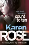 Count to Ten (The Chicago Series Book 5) - Karen Rose