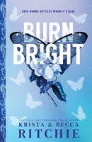 Burn Bright - Becca Ritchie, Krista Ritchie