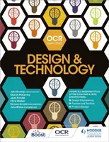 OCR Design and Technology for AS/A Level - Chris Walker, Sharon McCarthy, John Grundy, Jacki Piroddi