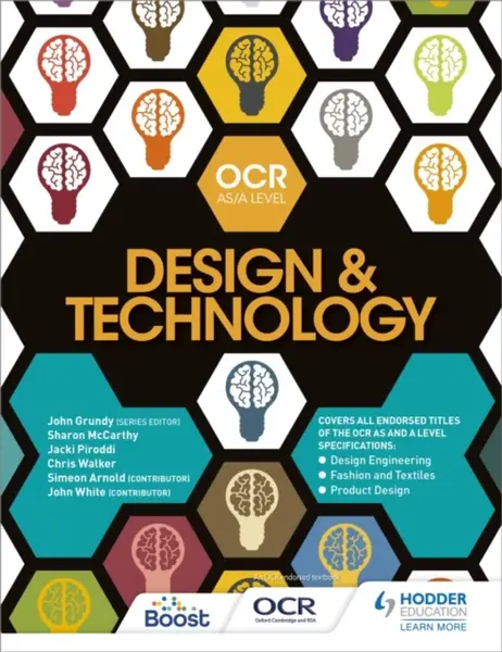 OCR Design and Technology for AS/A Level - Chris Walker, Sharon McCarthy, John Grundy, Jacki Piroddi