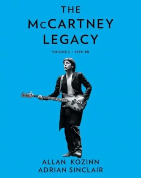 The McCartney Legacy - Adrian Sinclair, Allan Kozinn
