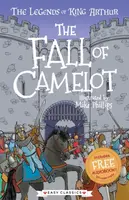 The Fall of Camelot (Easy Classics) - Tracey Mayhew