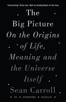 The Big Picture - Sean Carroll