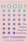 Moody - Amy Thomson