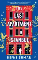 The Last Apartment in Istanbul - Suman Defne
