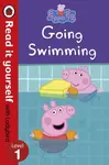Peppa Pig: Going Swimming â€“ Read It Yourself with Ladybird Level 1 - Ladybird, Peppa Pig