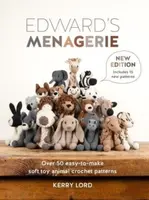 Edward'S Menagerie New Edition - Kerry Lordová