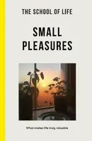 Small Pleasures - The School of Life
