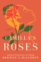 Camilla's Roses - Bernice L. McFadden