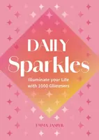 Daily Sparkles - Emma Jasper