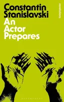 An Actor Prepares - Constantin Stanislavski