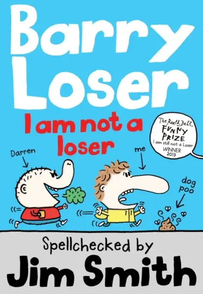 Barry Loser: I am Not a Loser - Jim Smith
