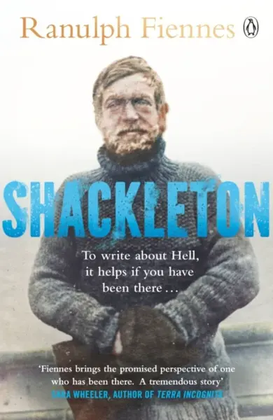Shackleton - Fiennes Ranulph