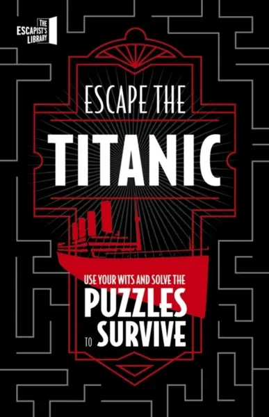 Escape The Titanic - Joel Jessup