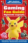 Gaming Fan Guide Nintendo Legends - Eddie Robson