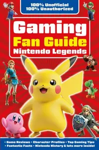 Gaming Fan Guide Nintendo Legends - Eddie Robson