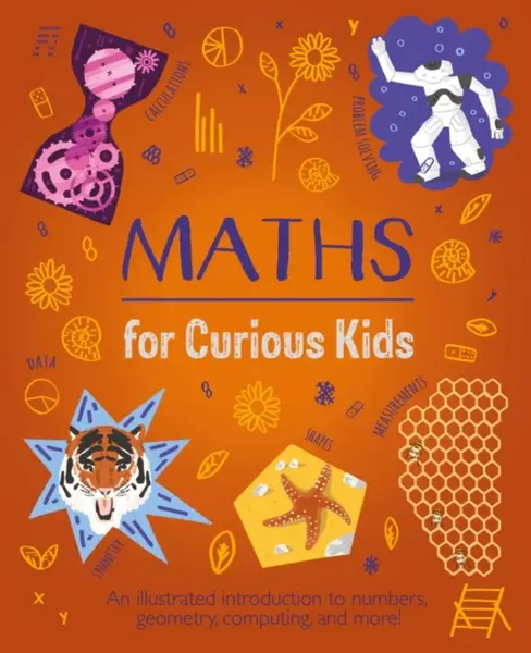 Maths for Curious Kids - Huggins-Cooper Lynn