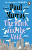 The Mark and the Void - Paul Murray