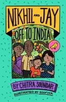 Nikhil and Jay: Off to India - Soundar Chitra