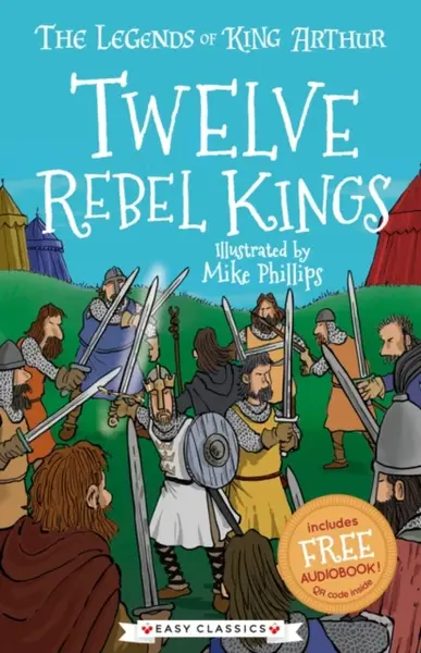 Twelve Rebel Kings (Easy Classics) - Tracey Mayhew
