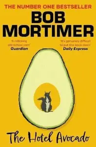 Hotel Avocado - Mortimer Bob