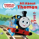 Thomas & Friends: All About Thomas - Thomas & Friends