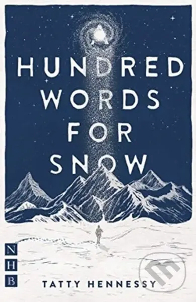 A Hundred Words for Snow - Tatty Hennessy