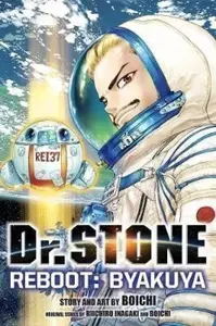 Dr. STONE Reboot: Byakuya - Riichiro Inagaki, Boichi