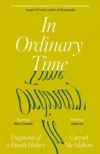 In Ordinary Time - Carmel Mc Mahon