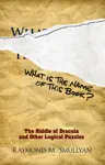 What is the Name of This Book? - Raymond M. Smullyan