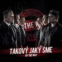By The Way – Takový Jaký Sme