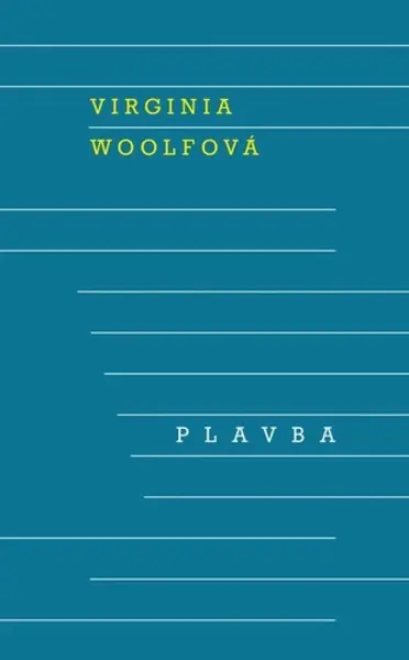 Plavba (poškozená) - Virginia Woolfová