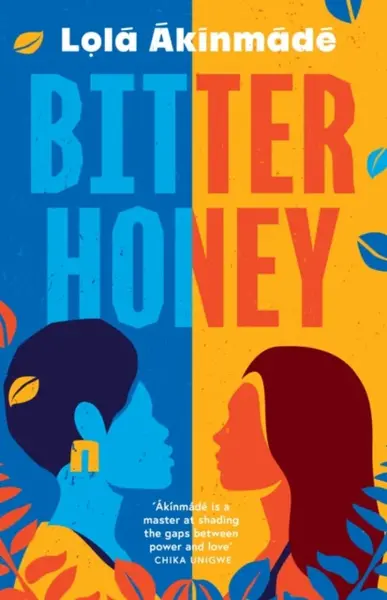 Bitter Honey - Lola Akinmade Akerstrom
