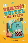Nejlepší učitel na světě - Rob Buyea