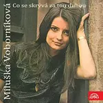 Miluše Voborníková – Co se skrývá za tou duhou